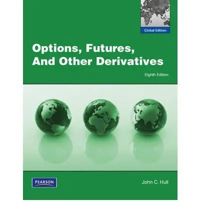 Options , Futures , And Other Derivatives 8 Ed