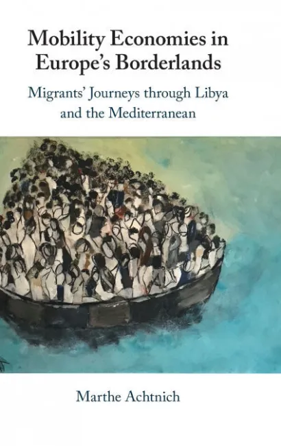 Mobility Economies In Europes Borderlands