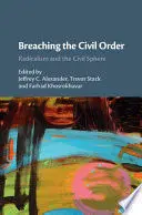 Breaching The Civil Order