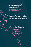 NEO-EXTRACTIVISM IN LATIN AMERICA