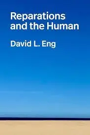 Reparations And The Human