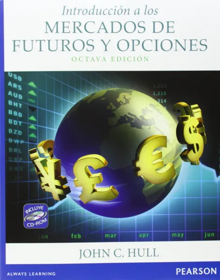 Introduccion a los Mercados de Futuros y Opciones 8ºed