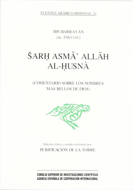 Sarh Asma' Allah Al-Husnà (Comentario Sobre los Nombres Más Bellos de Dios)