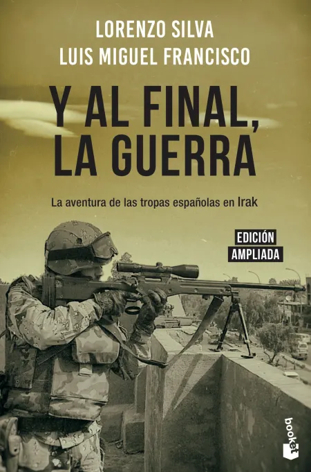 Y Al Final, la Guerra