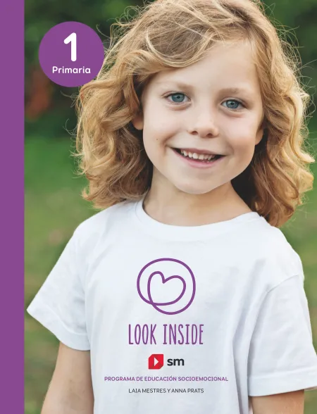 Programa de Educación Socioemocional. 1 Primaria. Look Inside