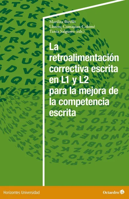 La Retroalimentación Correctiva Escrita en L1 y L2 para la Mejora de la Competen