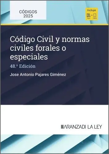 Código Civil y Normas Civiles Forales o Especiales 2025
