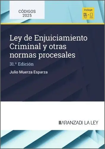 Ley de Enjuiciamiento Criminal y Otras Normas Procesales 2025