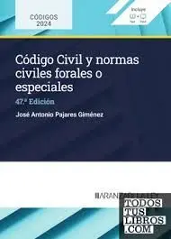 Código Civil y Normas Civiles Forales o Especiales 2026