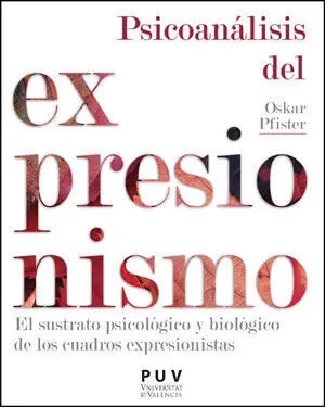 Psicoanálisis del Expresionismo