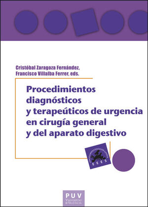 PROCEDIMIENTOS DIAGNÓSTICOS Y TERAPÉUTICOS DE URGENCIA EN CIRUGÍA GENERAL Y DEL