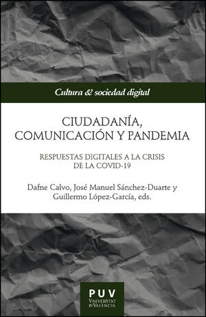 CIUDADANÍA, COMUNICACIÓN Y PANDEMIA