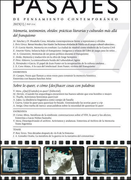 Memoria, Testimonios, Olvidos: Prácticas Literarias y Culturales Más Allá del Fr