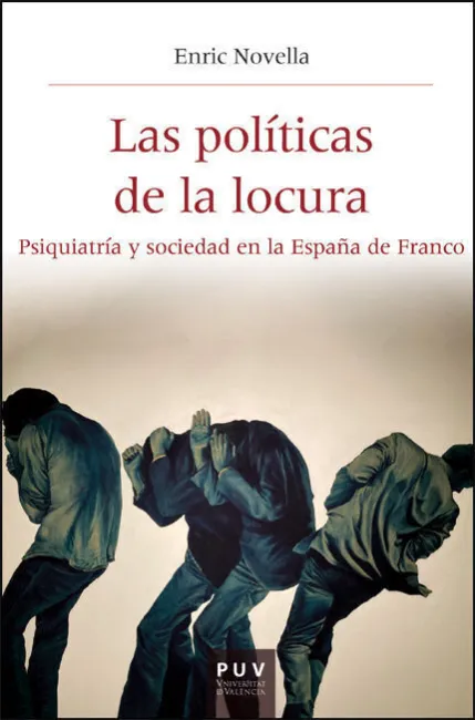 Las Políticas de la Locura
