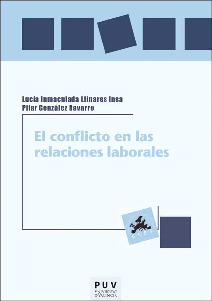 El Conflicto en las Relaciones Laborales