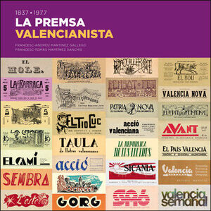 1837-1977 LA PREMSA VALENCIANISTA