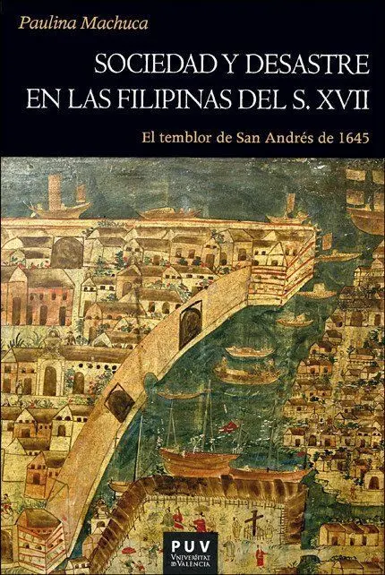 Sociedad y Desastre en las Filipinas del Siglo Xvii