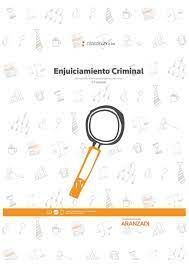 ENJUICIAMIENTO CRIMINAL (LEYITBE) 5ª ED. 2022