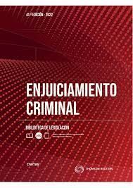 ENJUICIAMIENTO CRIMINAL 41ª ED. 2022