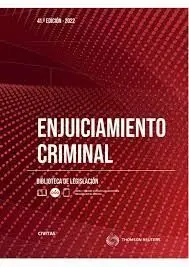 Enjuiciamiento Criminal 41ª Ed. 2022