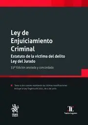Ley de Enjuiciamiento Criminal. Estatuto de la Víctima del Delito. Ley del Jurad