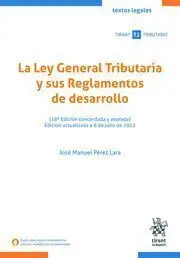 Ley General Tributaria y Sus Reglamentos de Desarrollo