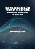 Nuevas Tendencias de Derecho de Consumo