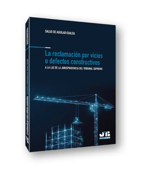 La Reclamación por Vicios o Defectos Constructivos