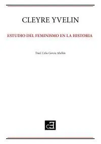 Estudio del Feminismo en la Historia