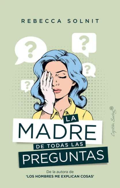 La Madre de Todas las Preguntas