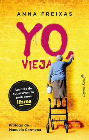 YO, VIEJA (4ªED)