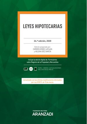 LEYES HIPOTECARIAS 24ª ED. 2020