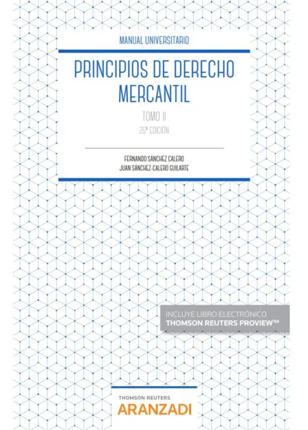 Principios de Derecho Mercantil (Tomo Ii) (Papel + E-Book)