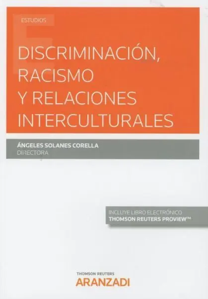 Discriminación, Racismo y Relaciones Interculturales