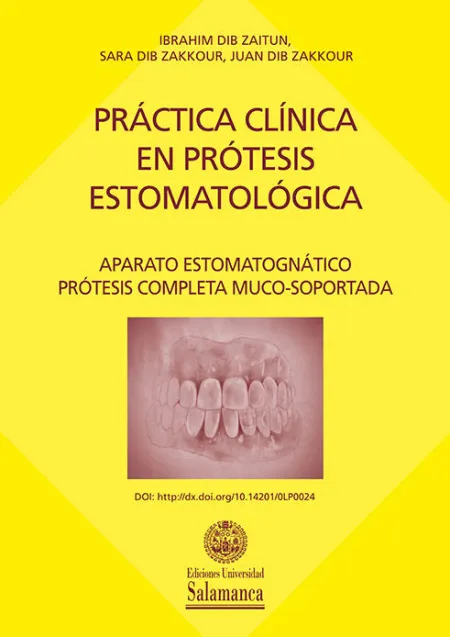 Práctica Clínica en Prótesis Estomatológica