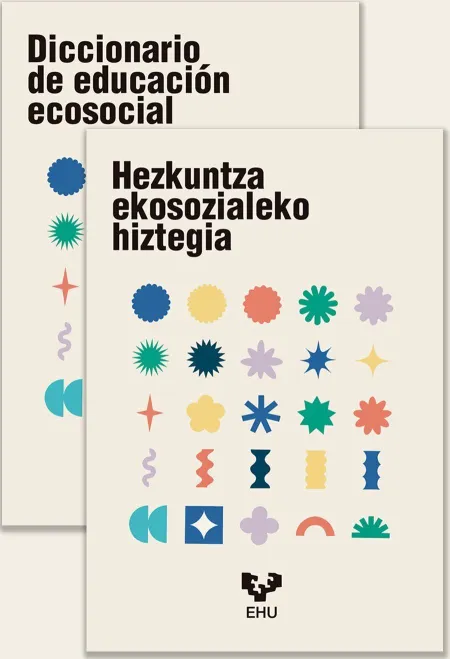 Hezkuntza Ekosozialeko Hiztegia / Diccionario de Educación Ecosocial