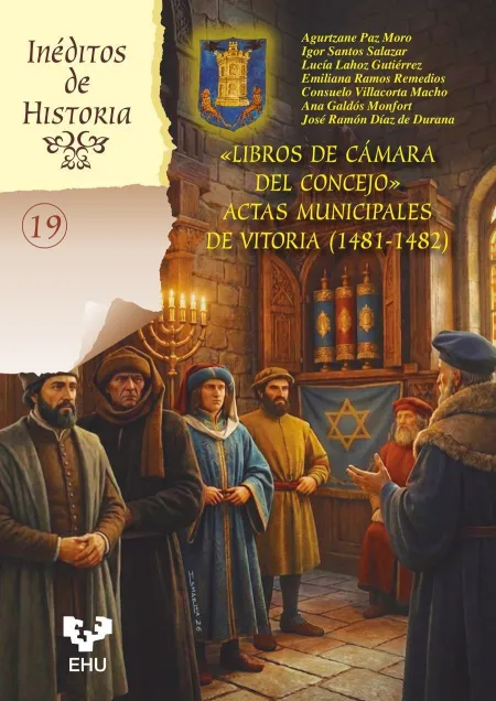 Libros de Cámara del Concejo. Actas Municipales de Vitoria (1481-1482)