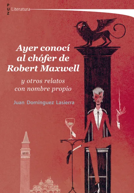 Ayer Conocí Al Chófer de Robert Maxwell
