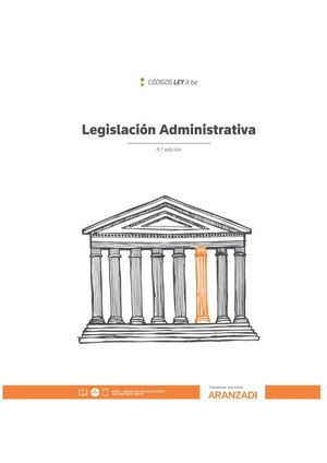 LEGISLACIÓN ADMINISTRATIVA (LEYITBE) 4ª ED. 2020