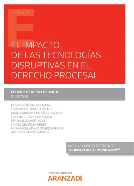 El Impacto de las Tecnologías Disruptivas en el Derecho Procesal (Papel + E-Book