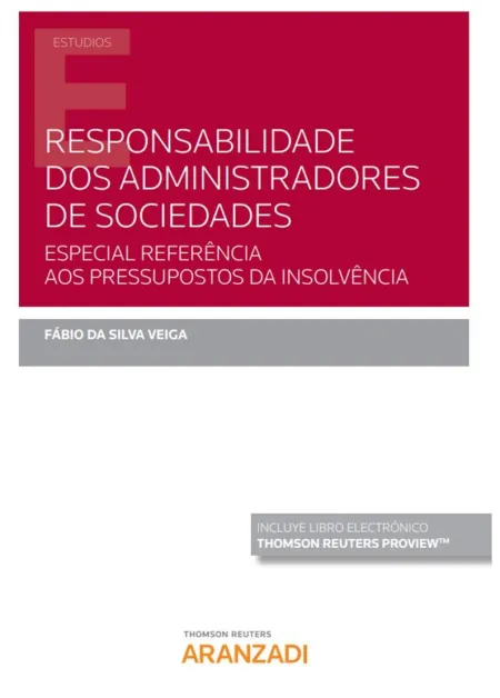 Responsabilidade Dos Administradores de Sociedades (Papel + E-Book)