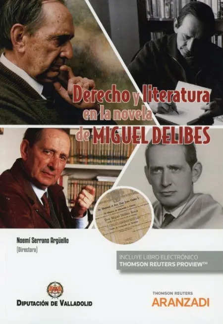 Derecho y Literatura en la Novela de Miguel Delibes (Papel + E-Book)