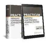 Practicum Proceso Contencioso-Administrativo 2021 (Pack Dúo Papel + Clave E-Book