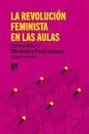 La Revolución Feminista en las Aulas