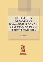 Derechos Jus Cogens de Igualdad Jurídica y no Discriminación de las Personas Mig