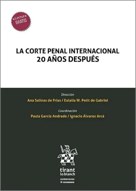 La Corte Penal Internacional 20 Años Después