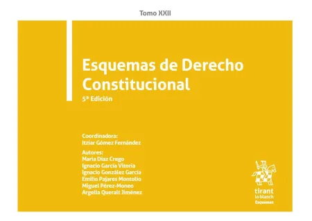 Esquemas de Derecho Constitucional. Tomo Xxii. 5ª Ed.