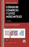 Código de Comercio y Leyes Mercantiles 3ª Ed. 2021
