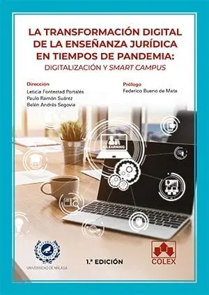 La Transformación Digital de la Enseñanza Jurídica en Tiempos de Pandemia: Digit