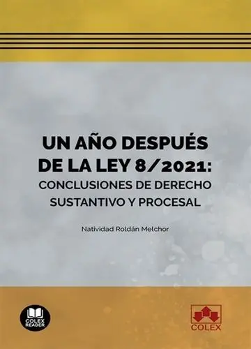 Un Año Despues de la Ley 8/2021: